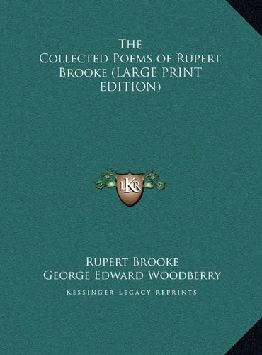 9781169870604: The Collected Poems of Rupert Brooke (LARGE PRINT EDITION)