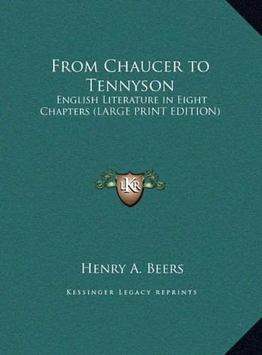 9781169883819: From Chaucer to Tennyson: English Literature in Eight Chapters
