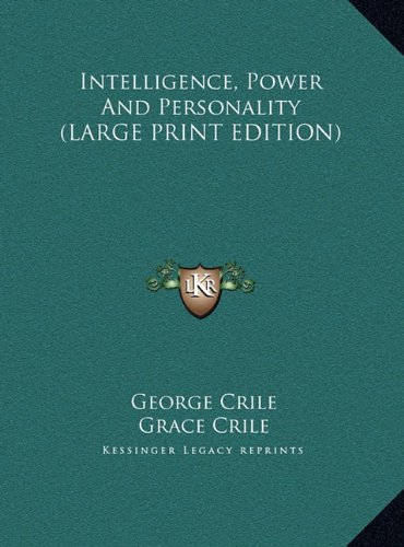 9781169902503: Intelligence, Power And Personality (LARGE PRINT EDITION)