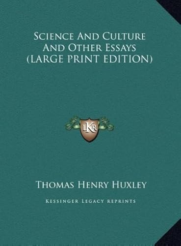 Science and Culture and Other Essays (9781169912090) by Huxley, Thomas Henry
