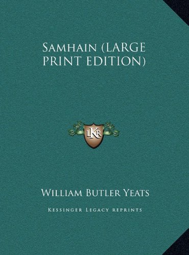 Samhain (LARGE PRINT EDITION) (9781169913141) by Yeats, William Butler