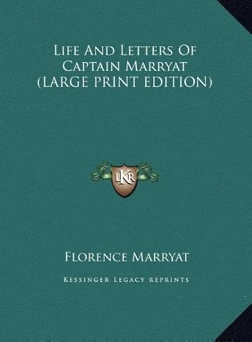 Life and Letters of Captain Marryat (9781169915725) by Marryat, Florence