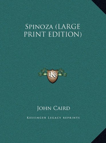 Spinoza (LARGE PRINT EDITION) (9781169921177) by Caird, John