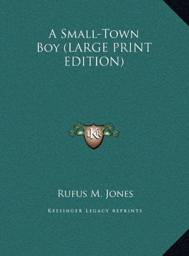 9781169943780: A Small-Town Boy (LARGE PRINT EDITION)