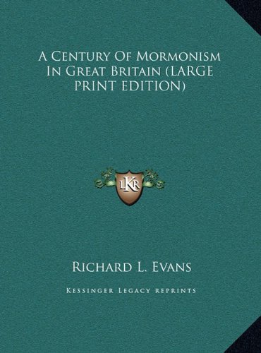 9781169943902: Century of Mormonism in Great Britain