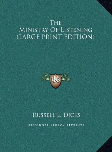 9781169945296: The Ministry Of Listening (LARGE PRINT EDITION)