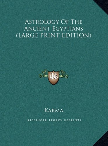 9781169955240: Astrology Of The Ancient Egyptians (LARGE PRINT EDITION)