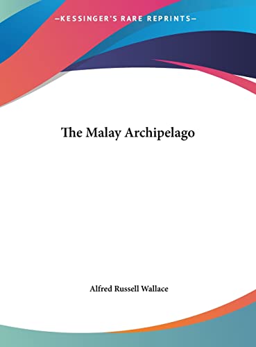 Beispielbild fr The Malay Archipelago (LARGE PRINT EDITION) zum Verkauf von Buchpark