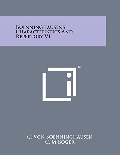 9781169971684: Boenninghausens Characteristics and Repertory V1