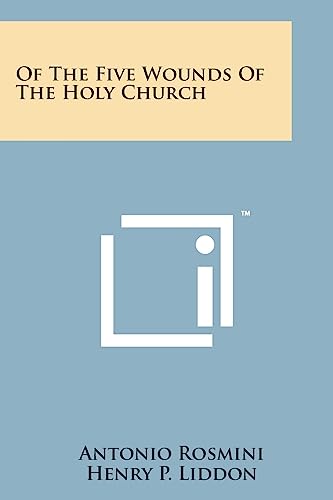 Stock image for Of the Five Wounds of the Holy Church for sale by Lucky's Textbooks
