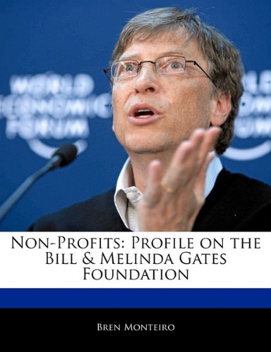 Beispielbild fr Non-Profits: Profile on the Bill & Melinda Gates Foundation zum Verkauf von Buchpark