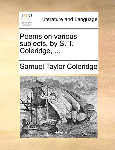 9781170087190: Poems on various subjects, by S. T. Coleridge, ...