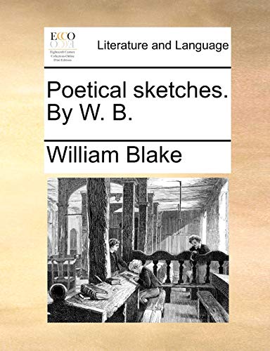 Stock image for Poetical sketches By W B for sale by PBShop.store US