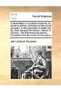 A treatise on the social compact; or the principles of politic law. By J. J. Rousseau, ... A new edition. (9781170165515) by [???]