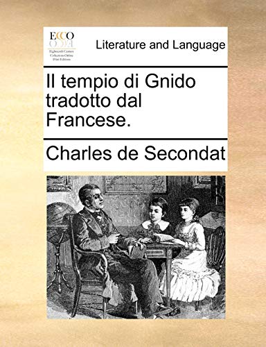 9781170392737: Il tempio di Gnido tradotto dal Francese. (Italian Edition)