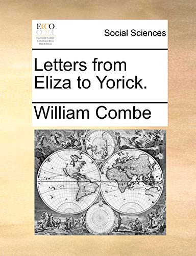 Imagen de archivo de Letters from Eliza to Yorick. a la venta por Lucky's Textbooks