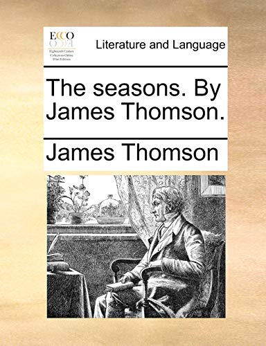 Stock image for The Seasons. by James Thomson. for sale by MusicMagpie