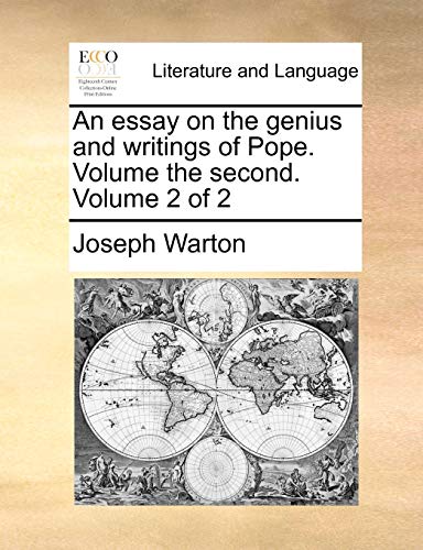 9781170550458: An essay on the genius and writings of Pope. Volume the second. Volume 2 of 2