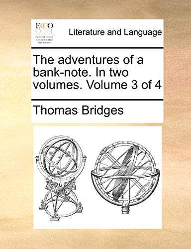 Stock image for The adventures of a bank-note. In two volumes. Volume 3 of 4 for sale by WorldofBooks