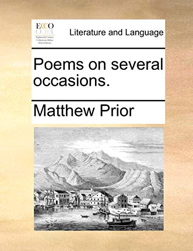 Poems on Several Occasions. (Paperback) - Matthew Prior