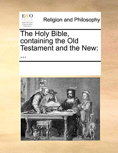The Holy Bible, Containing the Old Testament and the New (Paperback) - Multiple Contributors