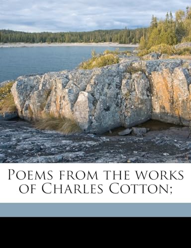 Poems from the Works of Charles Cotton; (9781171491323) by Cotton, Charles; Curwen Press; Fraser, Claud Lovat