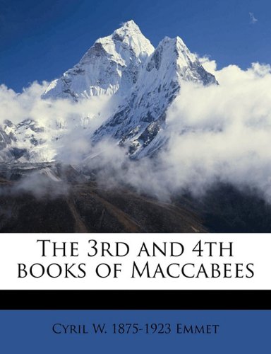 9781171538332: The 3rd and 4th books of Maccabees