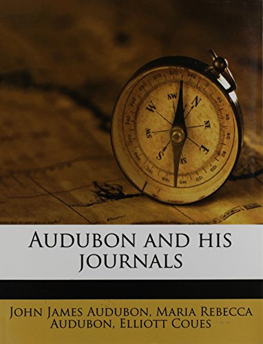 9781171616030: Audubon and his journals