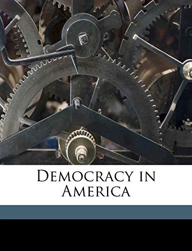 Democracy in America Volume 2 (9781171694816) by Tocqueville, Alexis De; Reeve, Henry
