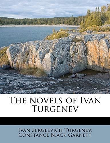 The novels of Ivan Turgenev Volume 2 (9781171908319) by Turgenev, Ivan Sergeevich; Garnett, Constance Black