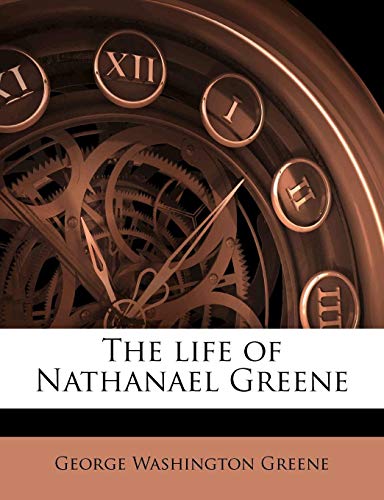 9781172039326: The life of Nathanael Greene Volume 2