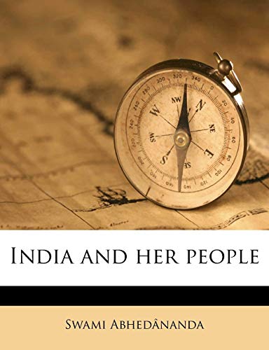 India and her people (9781172284115) by Abhedananda, Swami