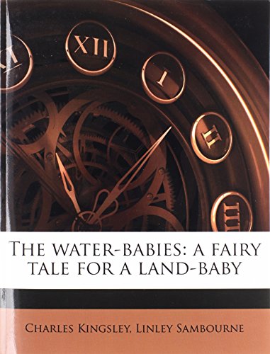9781172337309: The water-babies: a fairy tale for a land-baby