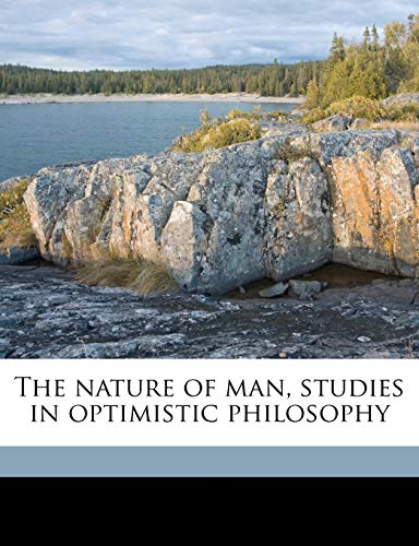 The nature of man, studies in optimistic philosophy (9781172355839) by Metchnikoff, Elie
