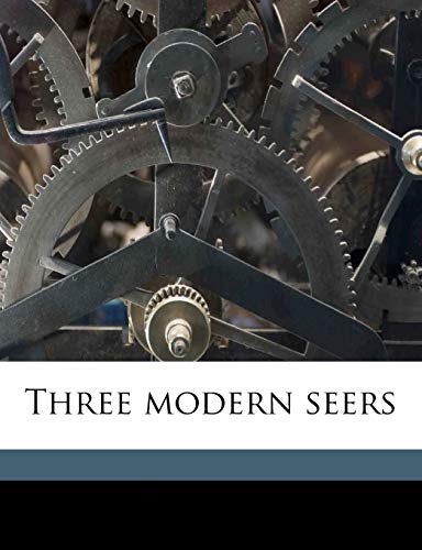 Three modern seers (9781172420988) by Ellis, Havelock