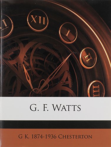 9781172899210: G. F. Watts