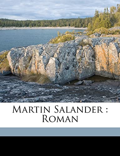 Martin Salander: Roman (German Edition) (9781173186685) by 1819-1890, Keller Gottfried