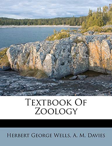 Textbook Of Zoology (9781173698300) by Wells, Herbert George