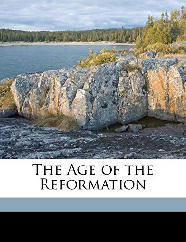 Stock image for The Age of the Reformation
