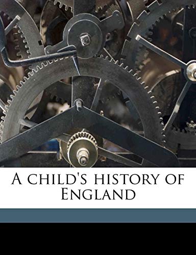 9781174832444: A child's history of England