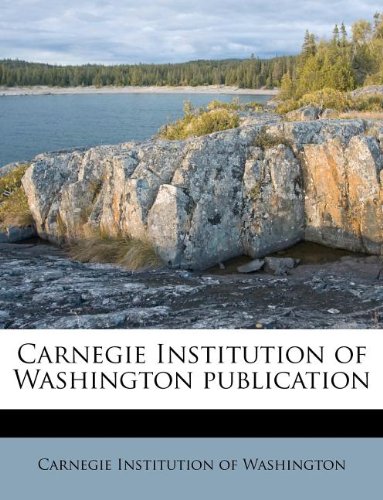 9781174857003: Carnegie Institution of Washington publication Volume no. 126