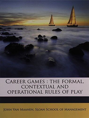 9781174858116: Career games: the formal, contextual and operational rules of play
