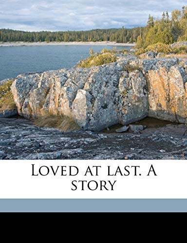Loved at last. A story Volume 3 (9781174900297) by Lemon, Mark