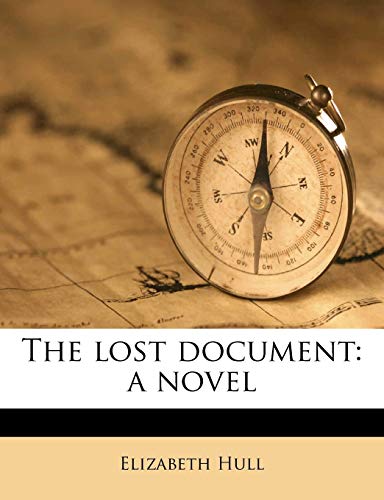 The Lost Document (9781175625946) by Hull, Elizabeth