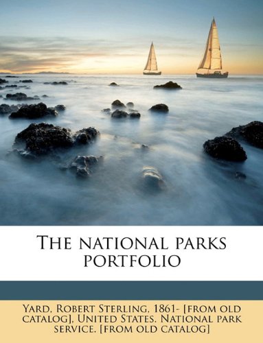 9781175960603: The national parks portfolio