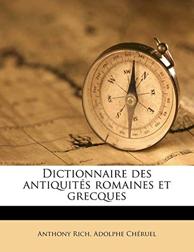 9781176040250: Dictionnaire Des Antiquites Romaines Et Grecques