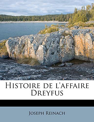 9781176119888: Histoire de l'affaire Dreyfus