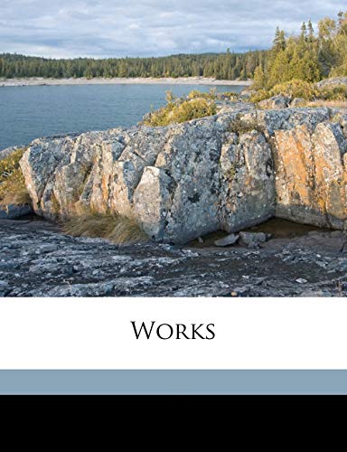 Works (9781176289499) by Byron, George Gordon; Coleridge, Ernest Hartley; Prothero, Rowland E. Baron Ernle