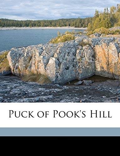 Puck of Pook's Hill (9781176321649) by Kipling, Rudyard; Garthwaite, John Woodroffe. Fmo; Rackham, Arthur