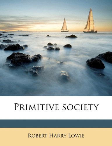 Stock image for Primitive society for sale by Zubal-Books, Since 1961
